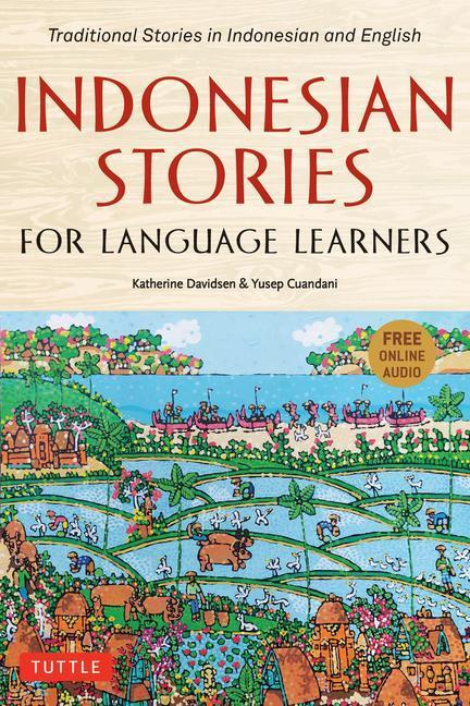 Cover: 9780804853095 | Indonesian Stories for Language Learners | Katherine Davidsen (u. a.)