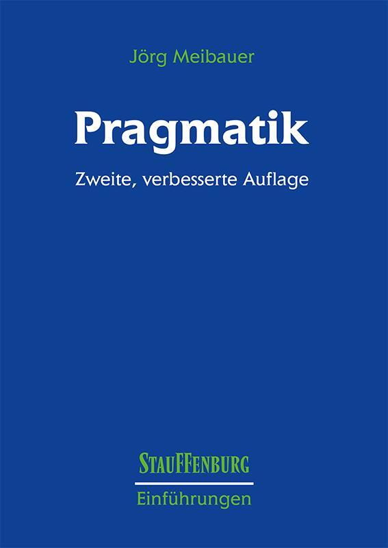 Cover: 9783860572849 | Pragmatik | Eine Einführung | Jörg Meibauer | Taschenbuch | X | 2001