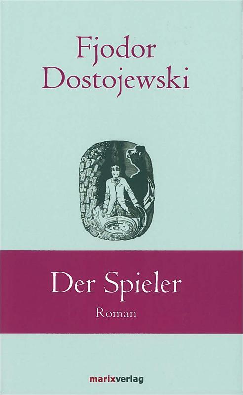 Cover: 9783737409919 | Der Spieler | Fjodor Dostojewski | Buch | Klassiker der Weltliteratur
