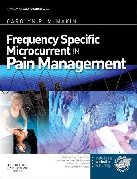 Cover: 9780443069765 | Frequency Specific Microcurrent in Pain Management | Carolyn McMakin