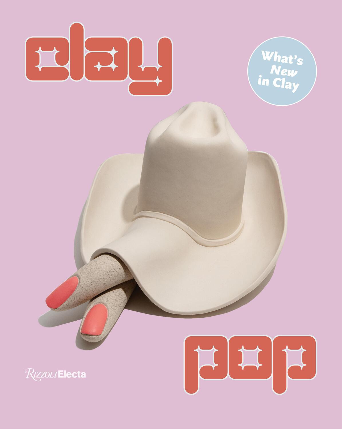 Cover: 9780847899302 | Clay Pop | Alia Dahl | Buch | Einband - fest (Hardcover) | Englisch