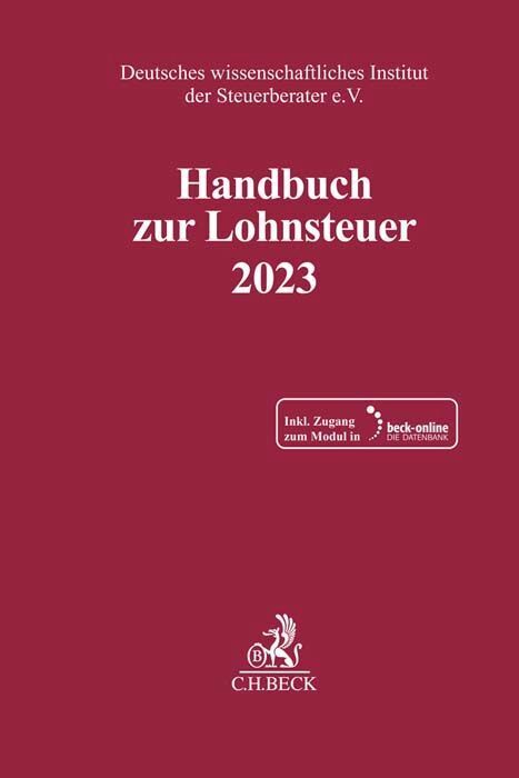 Cover: 9783406801020 | Handbuch zur Lohnsteuer 2023, m. 1 Buch, m. 1 Online-Zugang | e.V.