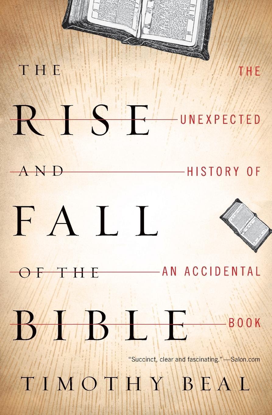 Cover: 9780547737348 | The Rise and Fall of the Bible | Timothy Beal | Taschenbuch | Englisch
