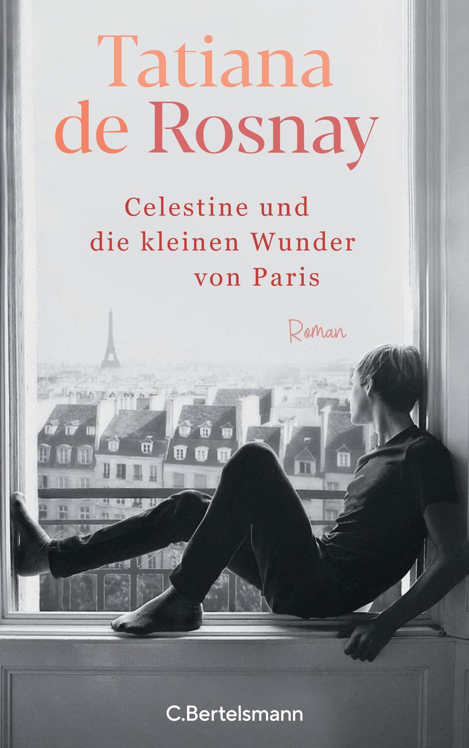 Cover: 9783570104484 | Célestine und die kleinen Wunder von Paris | Roman | Tatiana De Rosnay