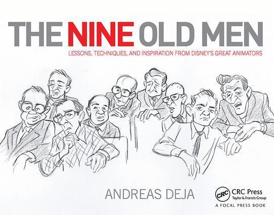 Cover: 9780415843355 | The Nine Old Men: Lessons, Techniques, and Inspiration from...
