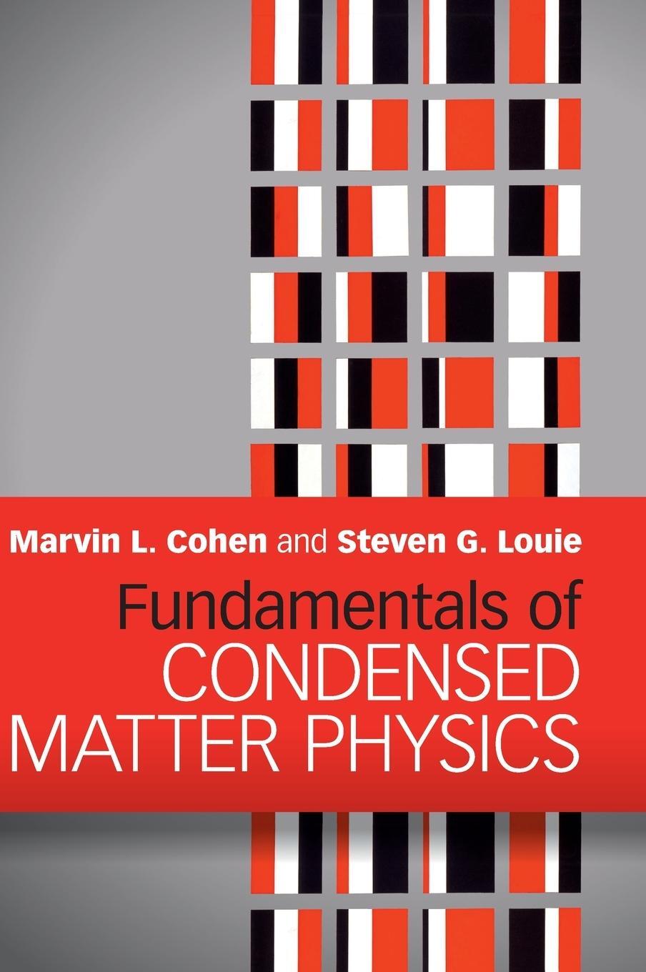 Cover: 9780521513319 | Fundamentals of Condensed Matter Physics | Marvin L. Cohen (u. a.)