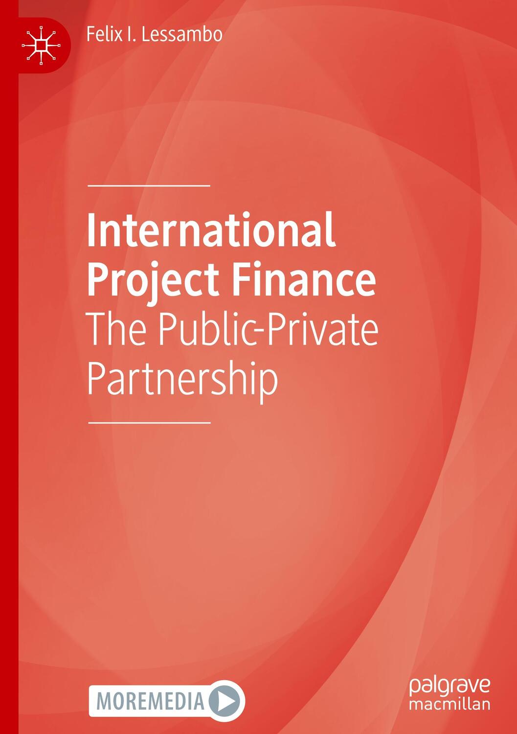 Cover: 9783030963897 | International Project Finance | The Public-Private Partnership | Buch