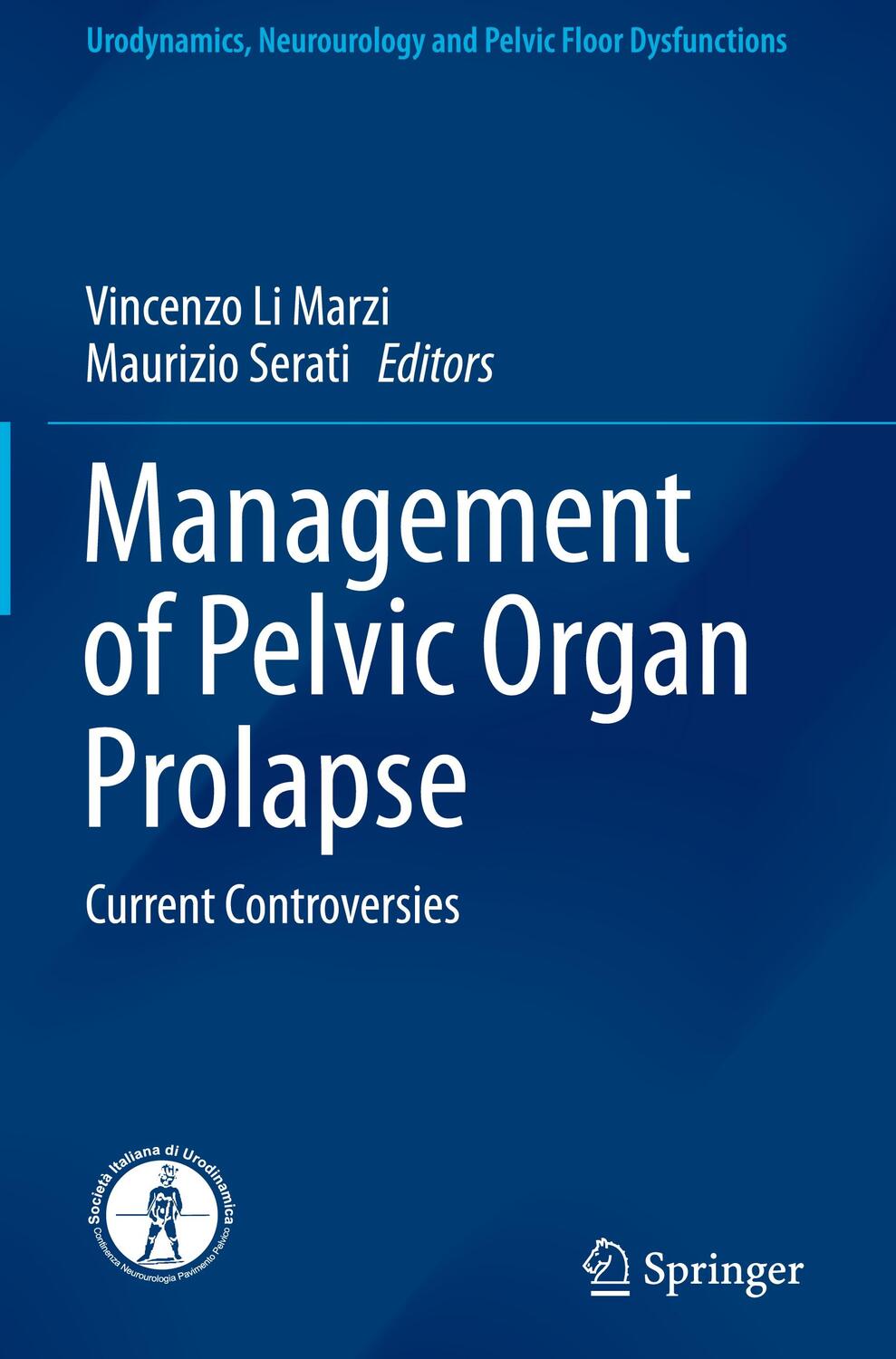 Cover: 9783319591940 | Management of Pelvic Organ Prolapse | Current Controversies | Buch