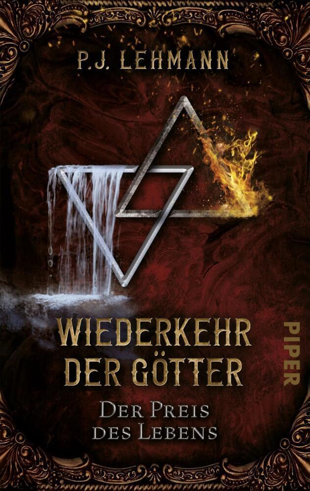 Cover: 9783492504300 | Wiederkehr der Götter - Der Preis des Lebens | Roman | P. J. Lehmann
