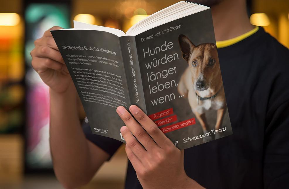 Bild: 9783747401279 | Hunde würden länger leben, wenn ... | Schwarzbuch Tierarzt | Ziegler