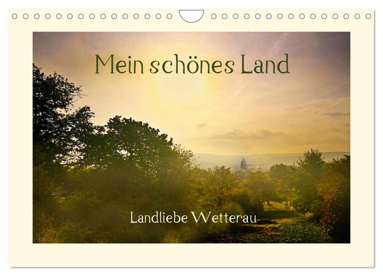 Cover: 9783675872615 | Mein schönes Land - Landliebe Wetterau (Wandkalender 2024 DIN A4...