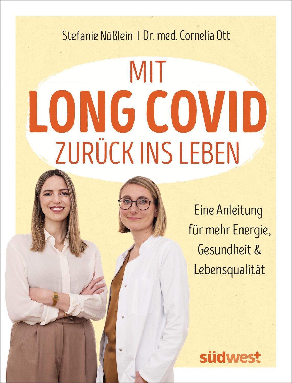 Cover: 9783517101859 | Mit Long Covid zurück ins Leben | Stefanie Nüßlein (u. a.) | Buch