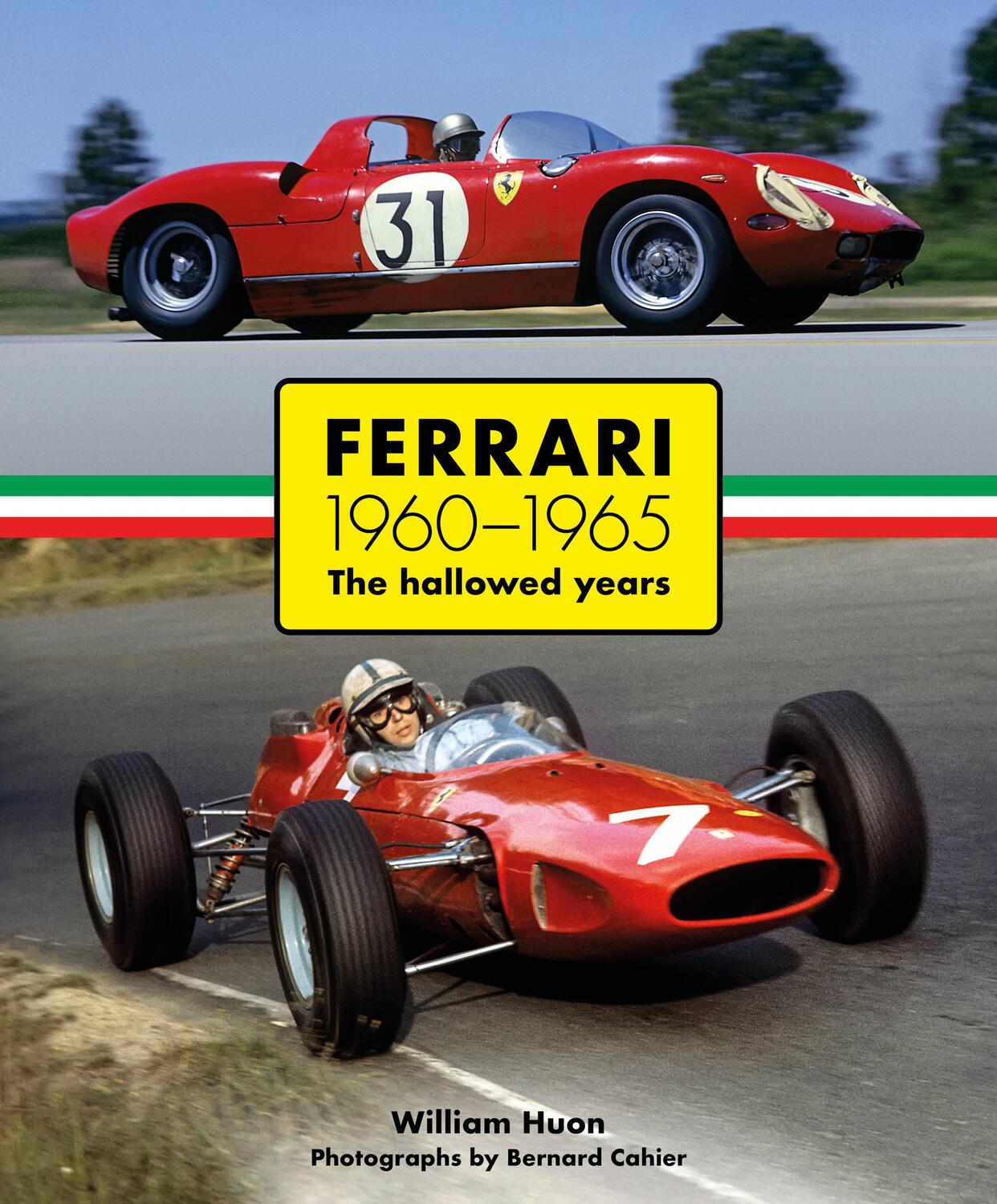 Cover: 9781910505816 | Ferrari 1960-1965 | The Hallowed Years | William Huon | Buch | 2022