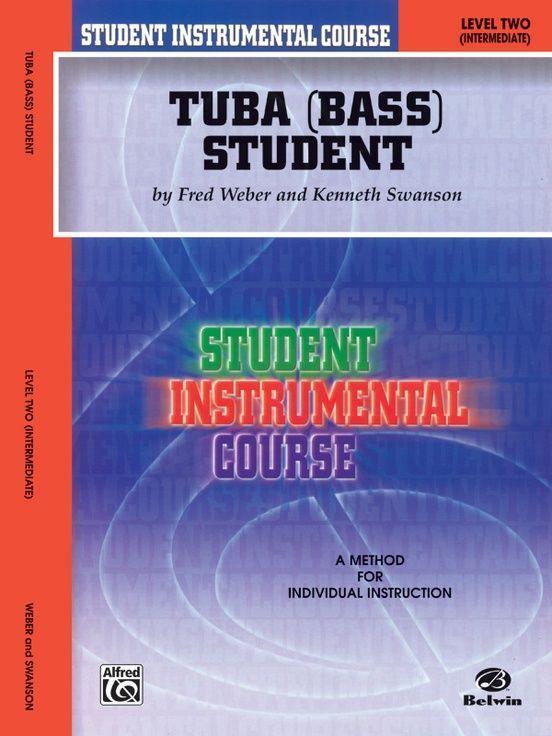 Cover: 9780757902161 | Student Instrumental Course Tuba Student | Level II | Swanson (u. a.)