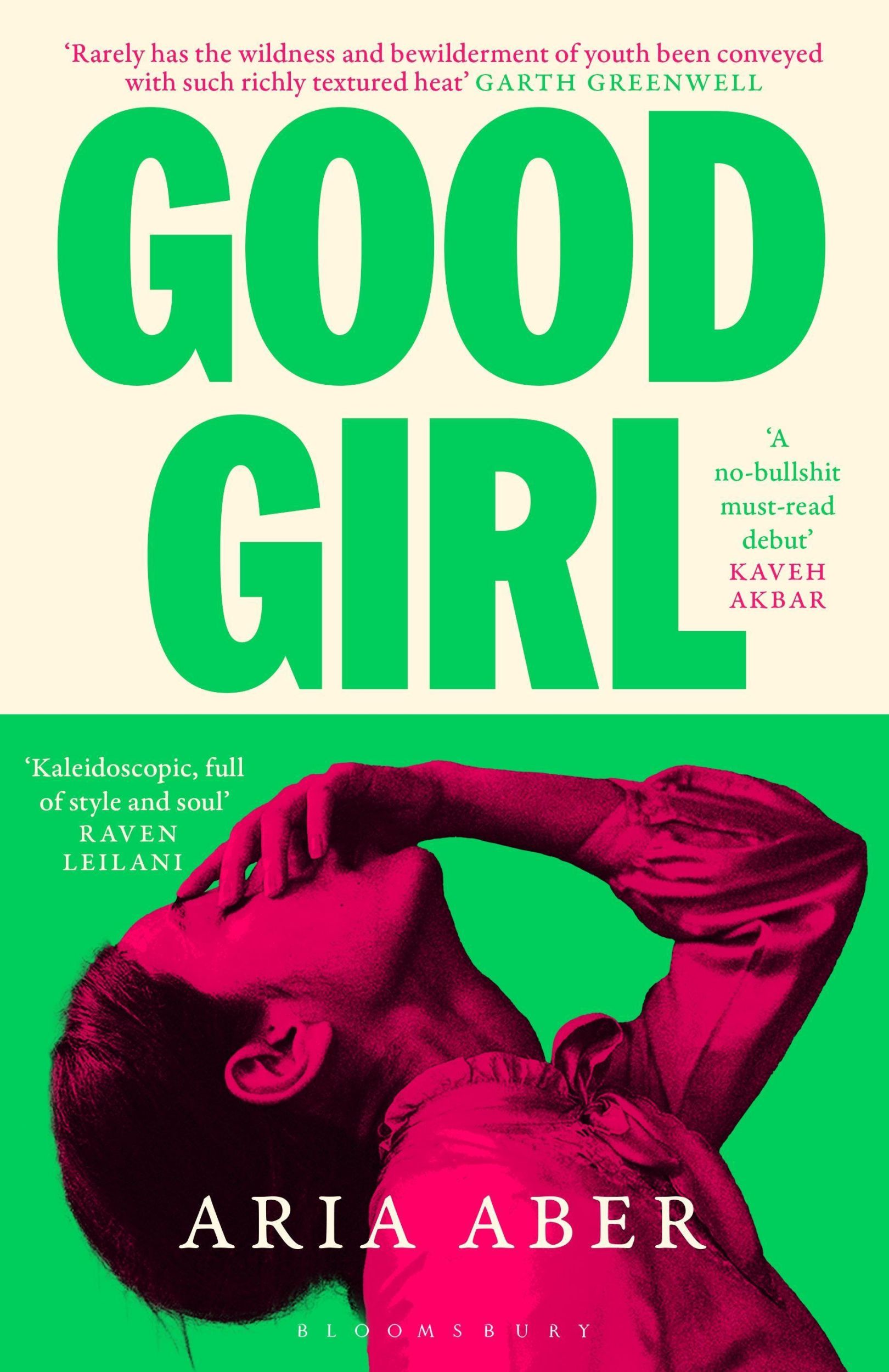 Cover: 9781526679048 | Good Girl | Aria Aber | Taschenbuch | Englisch | 2025 | Bloomsbury UK