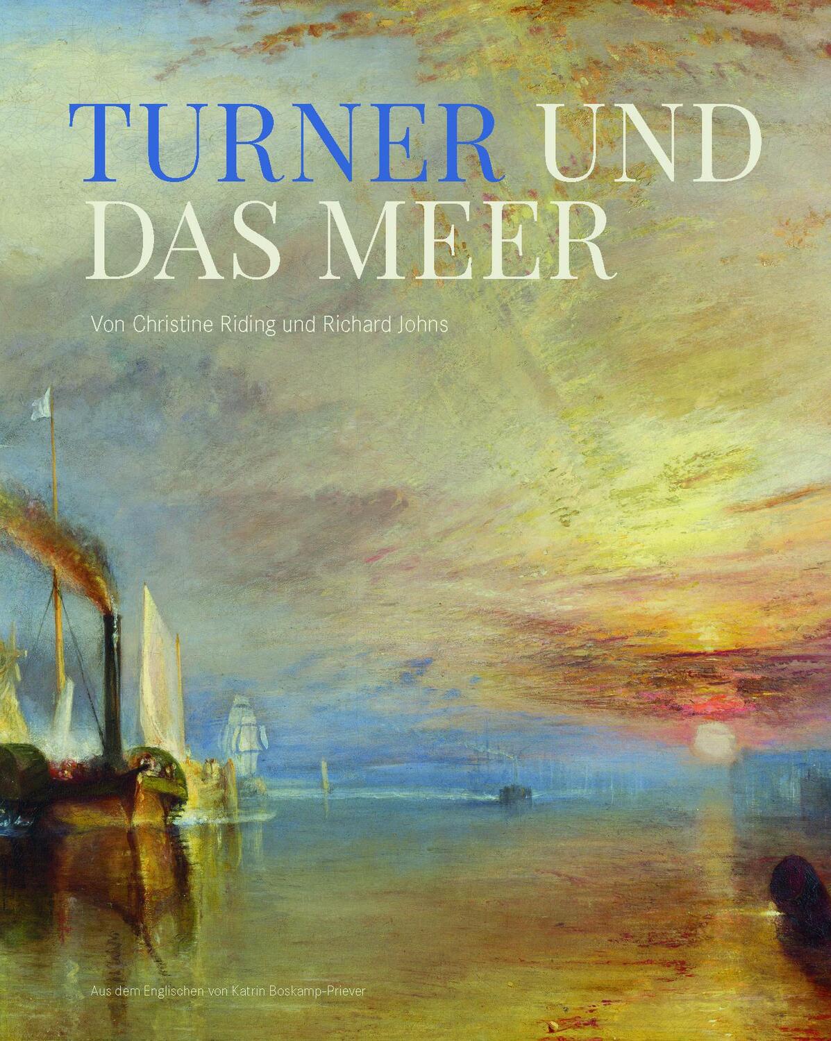 Cover: 9783968490960 | Turner und das Meer | William Turner | Christine Riding (u. a.) | Buch