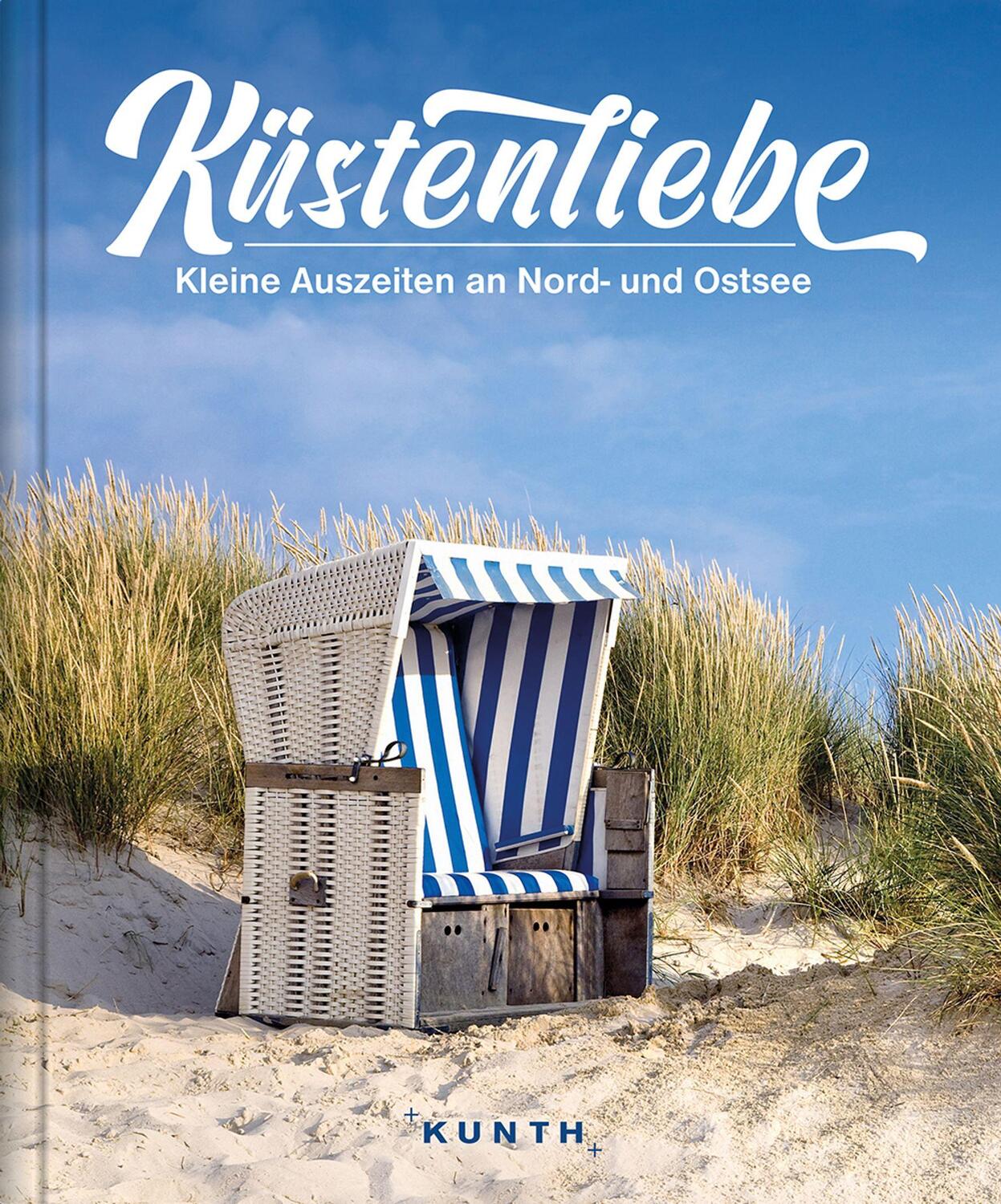 Cover: 9783955049836 | Küstenliebe | Kleine Auszeiten an Deutschlands Nord- und Ostsee | Buch