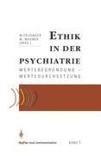 Cover: 9783540539421 | Ethik in der Psychiatrie | Wertebegründung - Wertedurchsetzung | Buch
