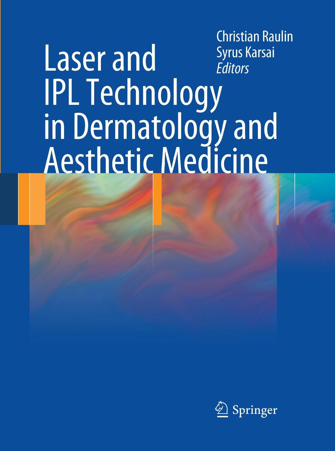 Cover: 9783662502129 | Laser and IPL Technology in Dermatology and Aesthetic Medicine | Buch