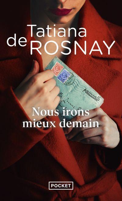 Cover: 9782266317634 | Nous Irons Mieux Demain | Roman | Tatiana De Rosnay | Taschenbuch