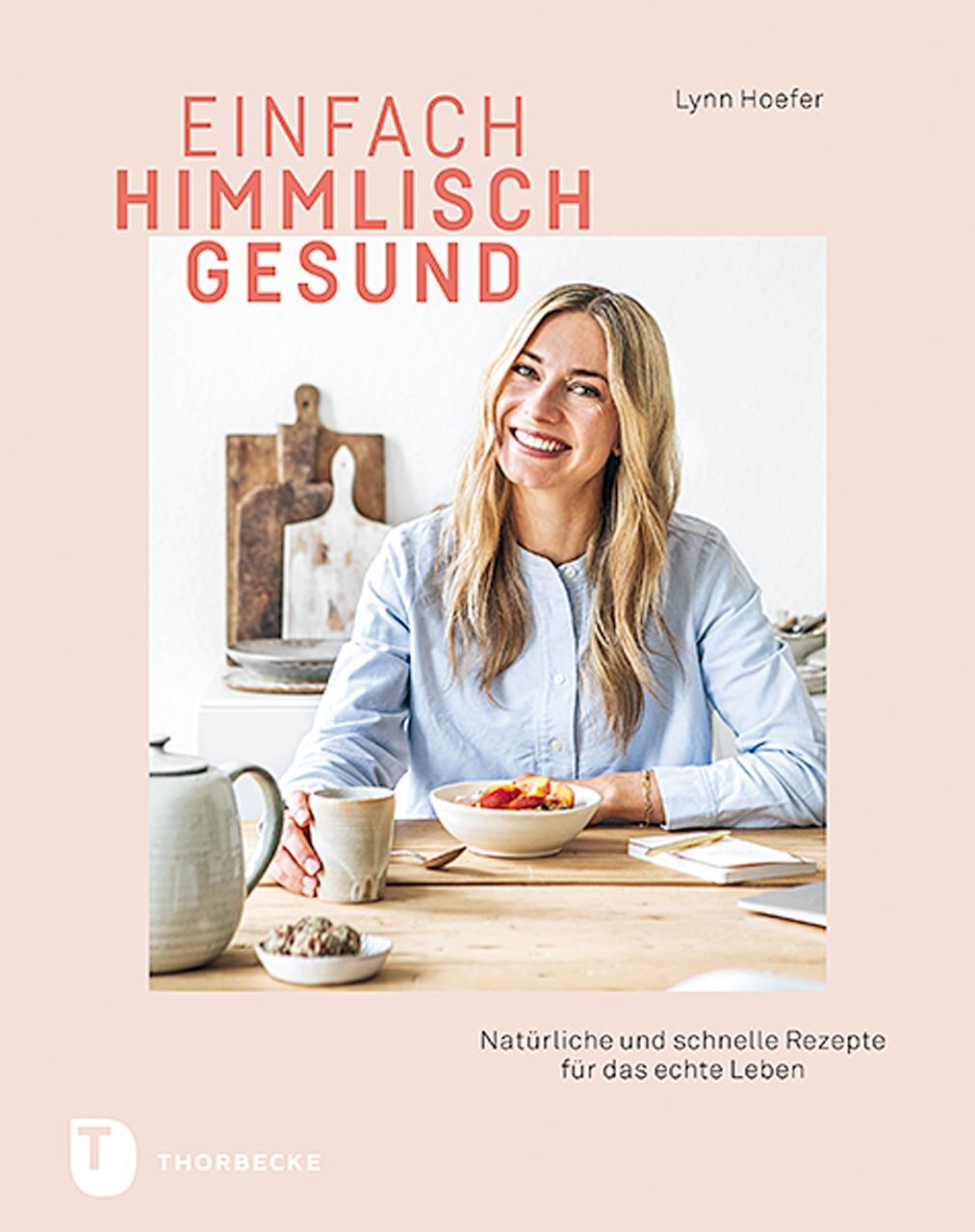Cover: 9783799514422 | Einfach himmlisch gesund | Lynn Hoefer | Buch | Deutsch | 2020