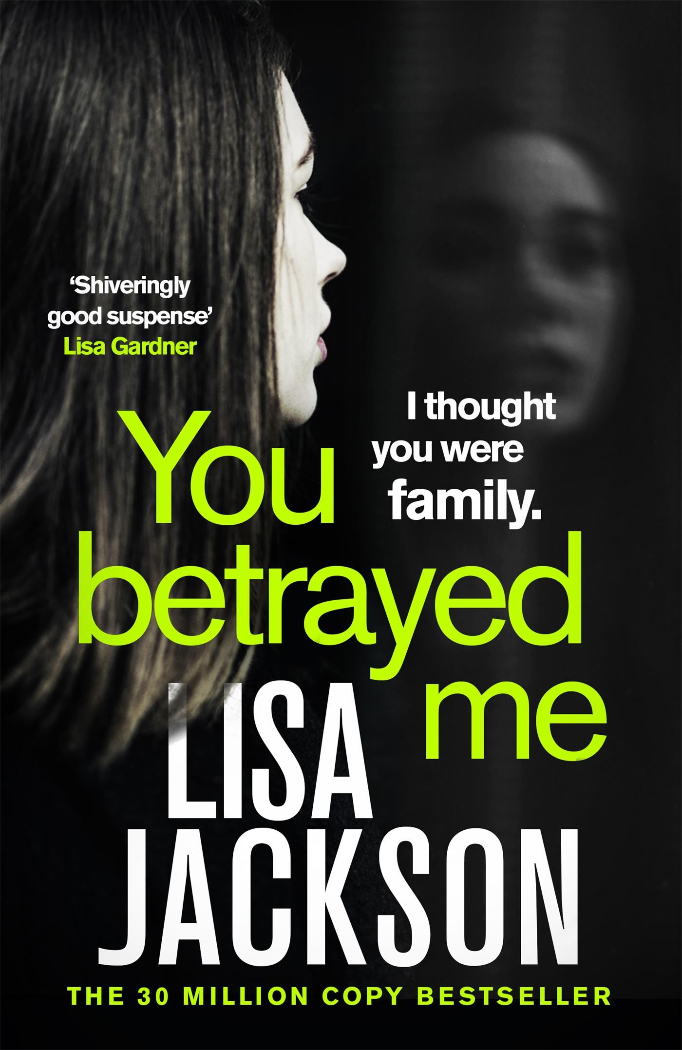 Cover: 9781529304343 | You Betrayed Me | Lisa Jackson | Taschenbuch | 448 S. | Englisch