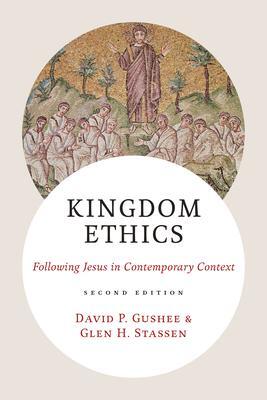 Cover: 9780802876119 | Kingdom Ethics, 2nd Ed.: Following Jesus in Contemporary Context