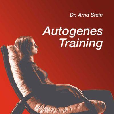 Cover: 9783893268870 | Autogenes Training | Neue Version von Dr. Arnd Stein | Arnd Stein | CD