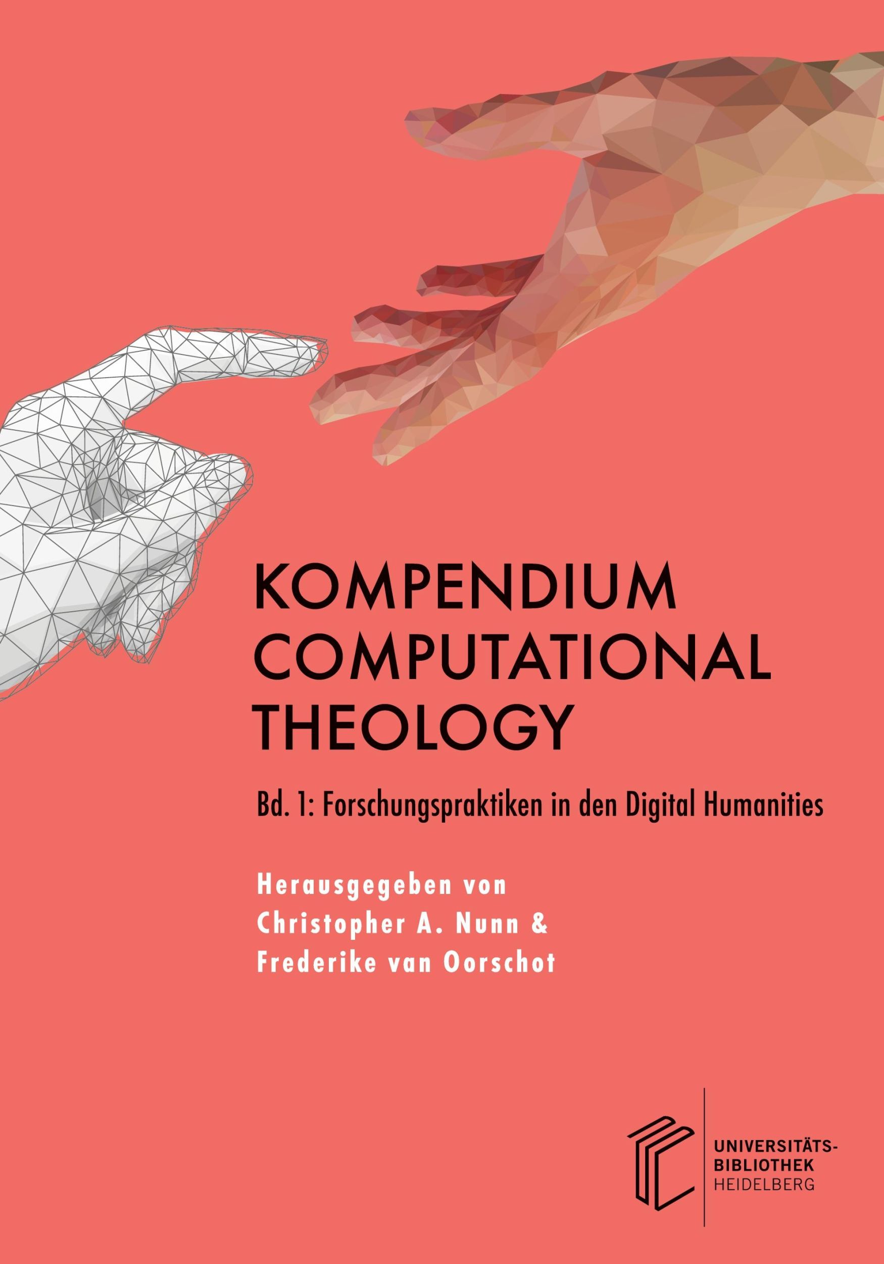 Cover: 9783911056182 | Kompendium Computational Theology | Christopher A. Nunn (u. a.) | Buch