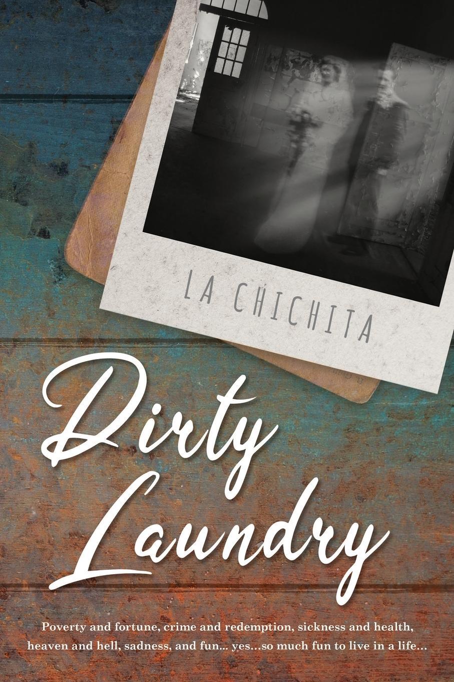 Cover: 9781922701503 | Dirty Laundry | La Chichita | Taschenbuch | Paperback | Englisch