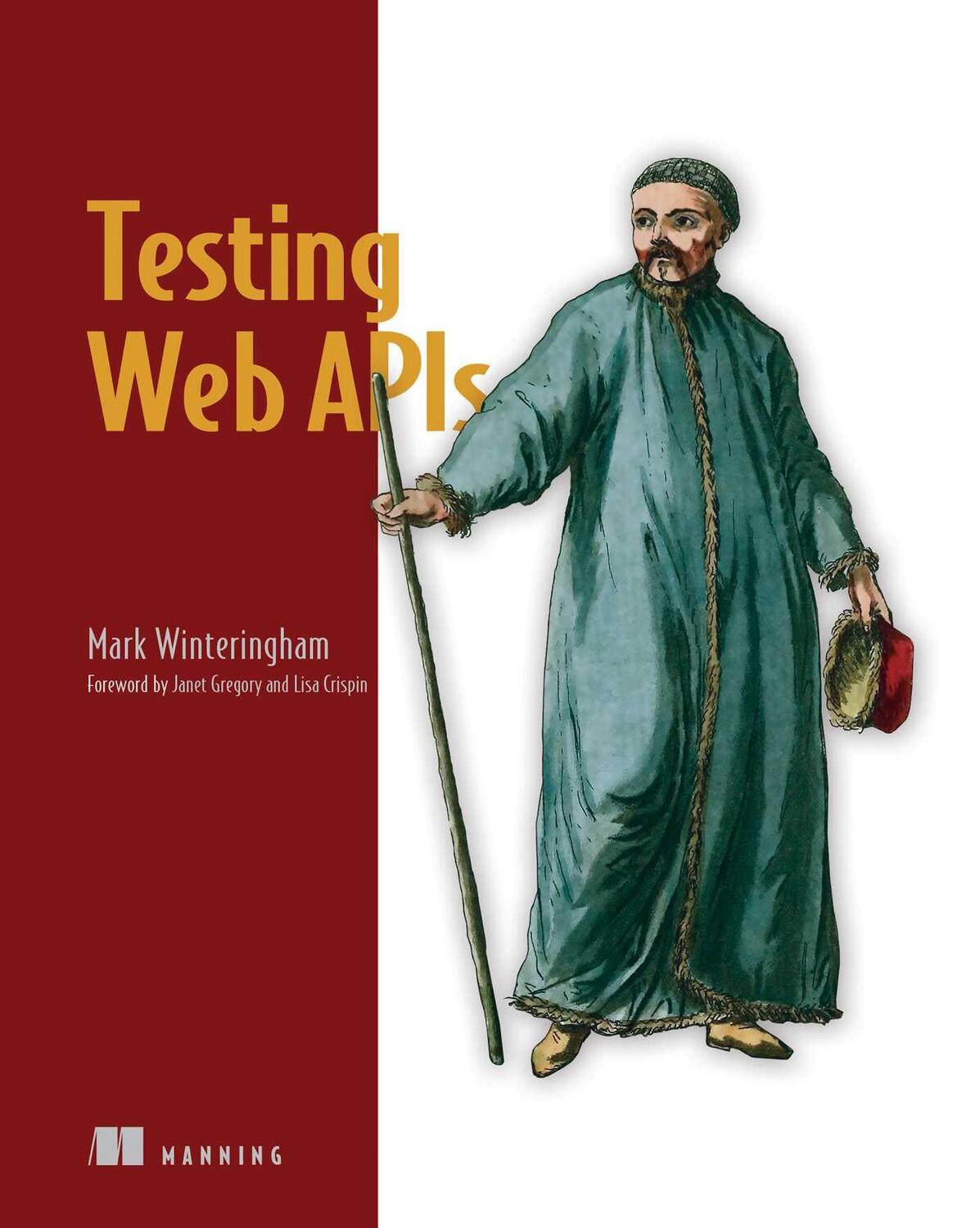 Cover: 9781617299537 | Testing Web APIs | Mark Winteringham | Taschenbuch | Englisch | 2022