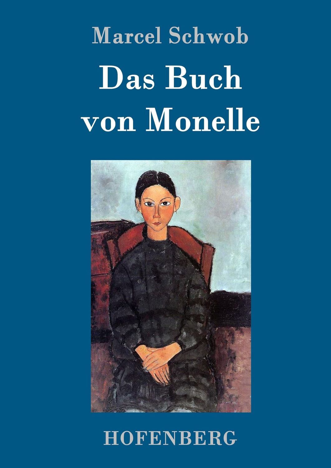 Cover: 9783743705531 | Das Buch von Monelle | Marcel Schwob | Buch | 68 S. | Deutsch | 2017