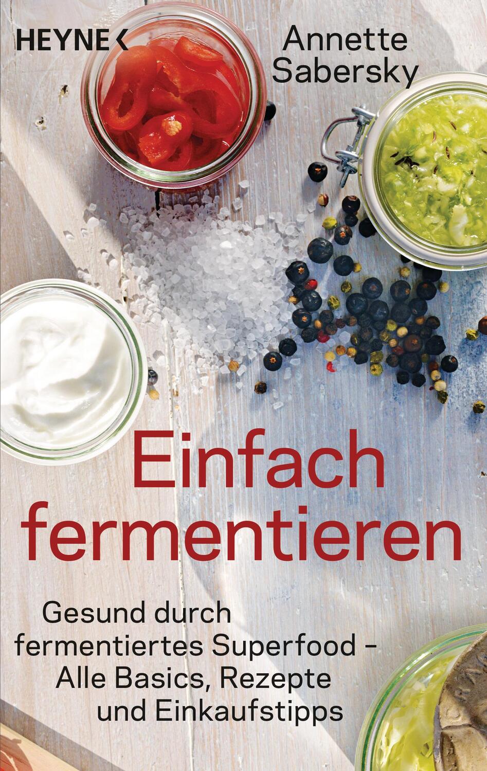 Cover: 9783453604001 | Einfach fermentieren | Annette Sabersky | Taschenbuch | Deutsch | 2017