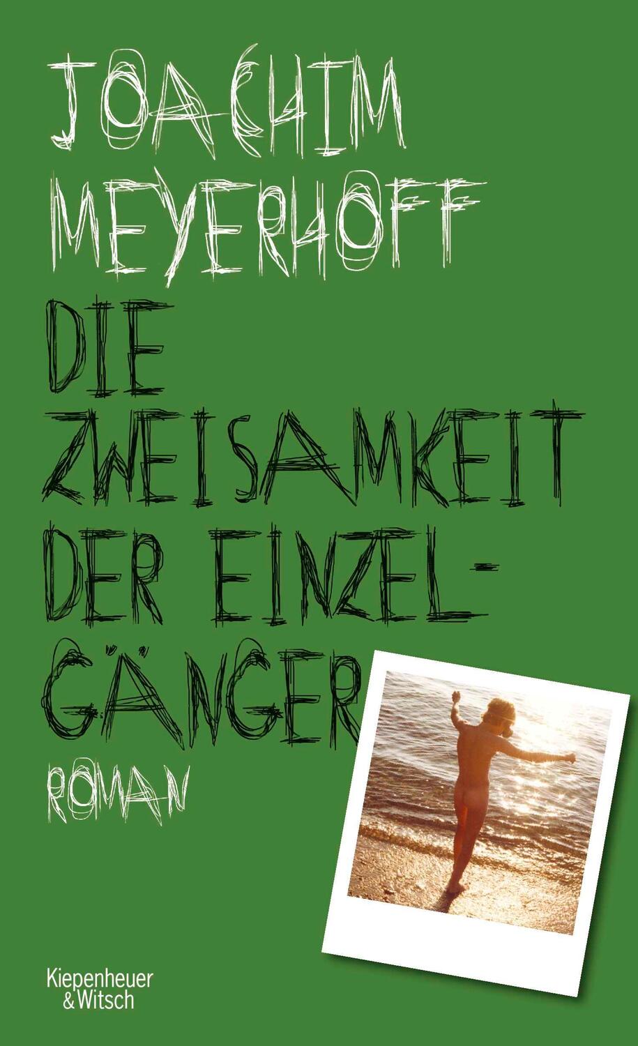 Cover: 9783462049442 | Die Zweisamkeit der Einzelgänger | Joachim Meyerhoff | Buch | 416 S.