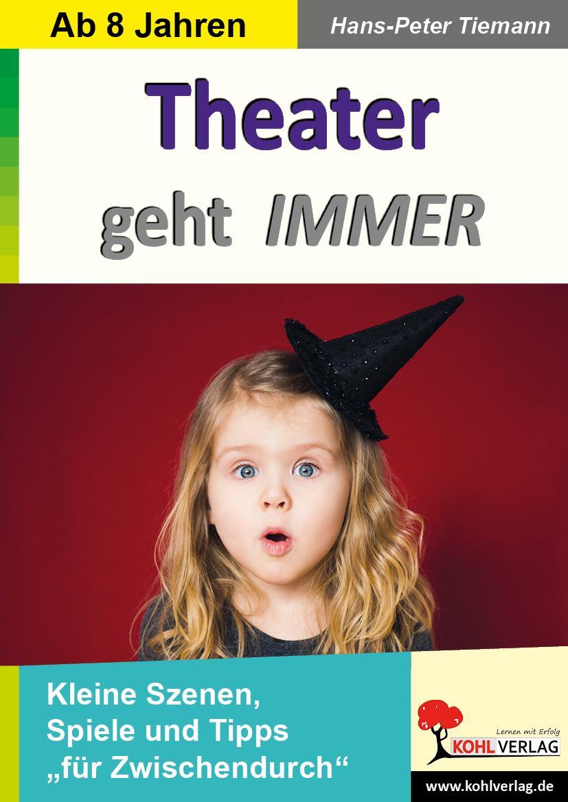 Cover: 9783966243049 | Theater geht IMMER | Hans-Peter Tiemann | Broschüre | Deutsch | 2021