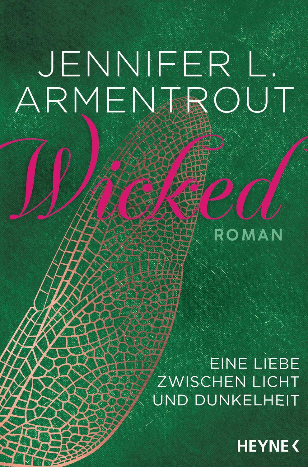 Cover: 9783453319769 | Wicked - Eine Liebe zwischen Licht und Dunkelheit | Armentrout | Buch