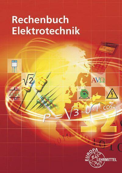Cover: 9783808538265 | Rechenbuch Elektrotechnik | Walter Eichler (u. a.) | Taschenbuch