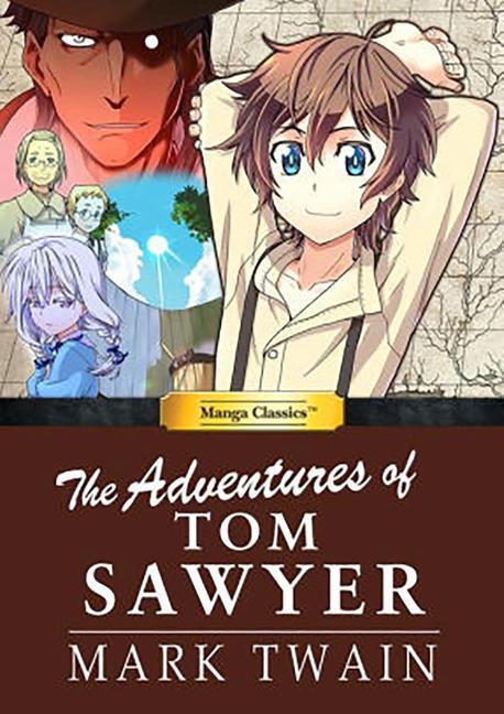 Cover: 9781947808010 | Manga Classics Adventures of Tom Sawyer | Tom Sawyer (u. a.) | Buch