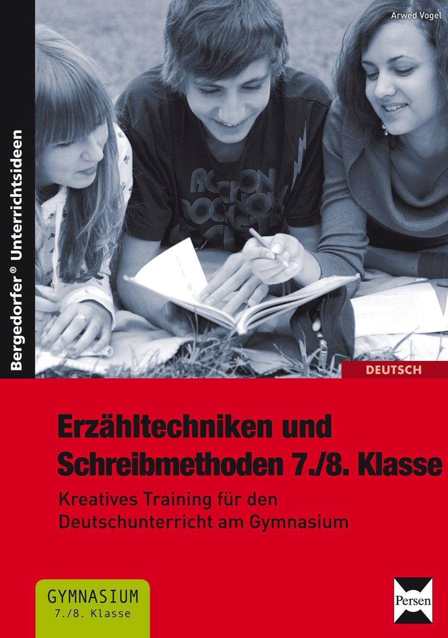 Cover: 9783403233527 | Erzähltechniken und Schreibmethoden 7./8. Klasse | Arwed Vogel | Buch