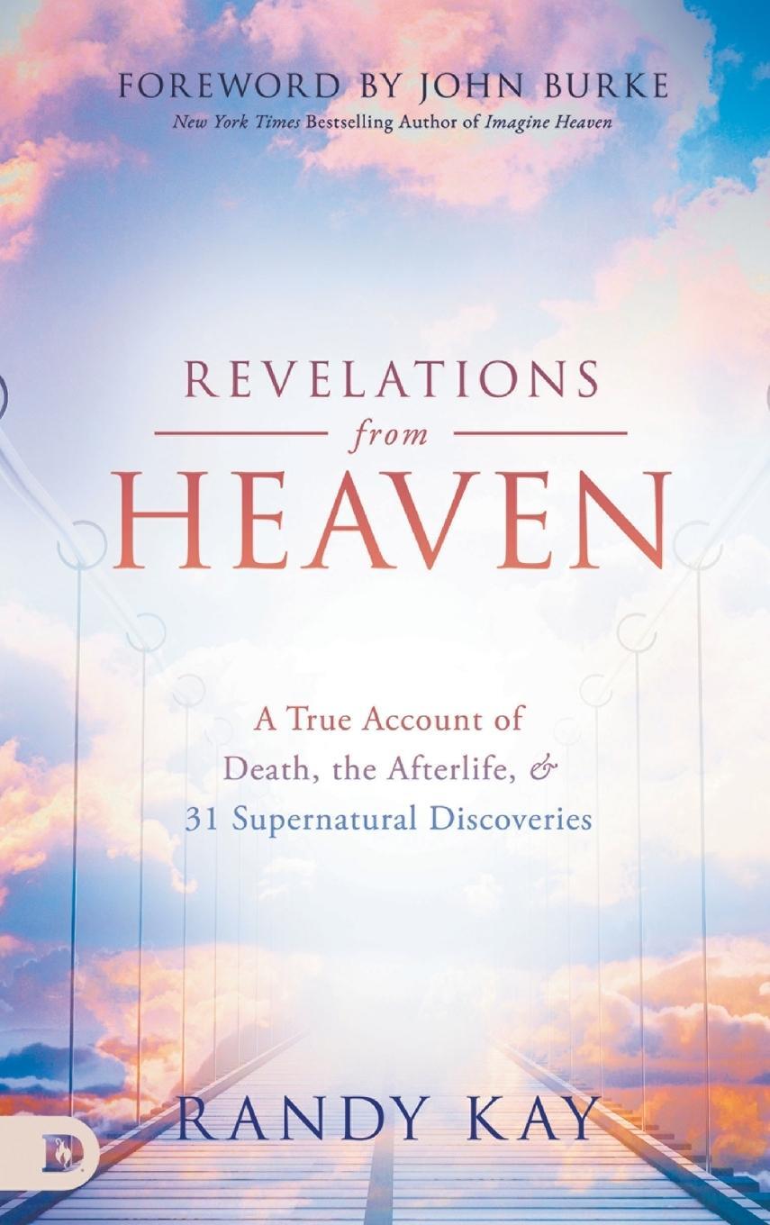 Cover: 9780768459401 | Revelations from Heaven | Randy Kay | Buch | Englisch | 2021