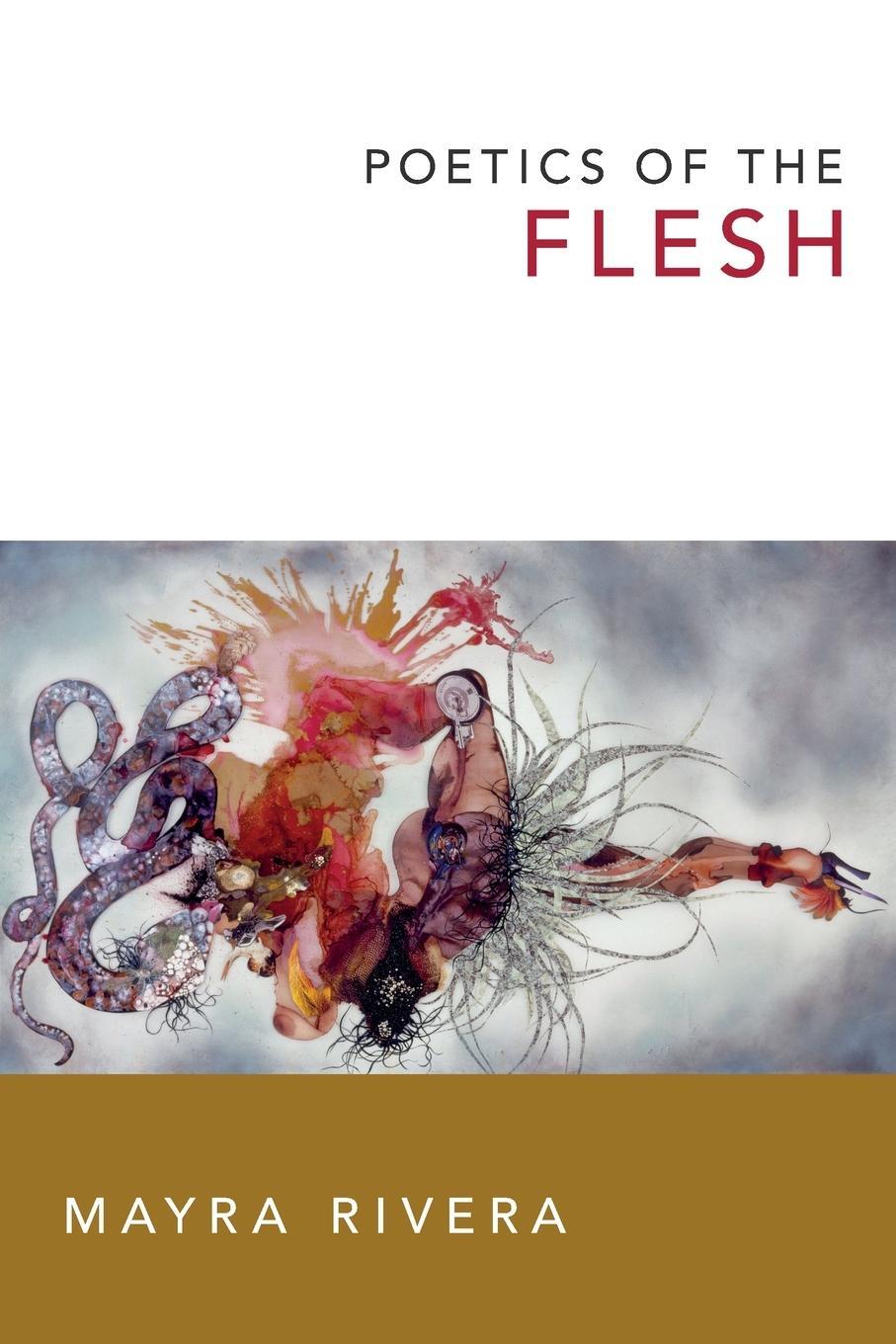 Cover: 9780822360131 | Poetics of the Flesh | Mayra Rivera | Taschenbuch | Paperback | 2015