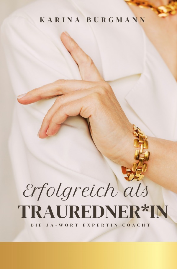 Cover: 9783757580162 | Erfolgreich als Trauredner*in | Die JA-Wort Expertin coacht. DE | Buch