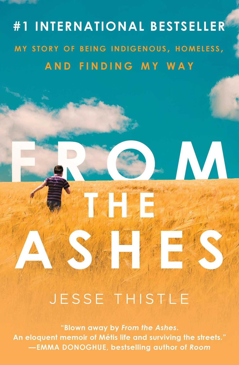 Cover: 9781982182946 | From the Ashes: My Story of Being Indigenous, Homeless, and Finding...