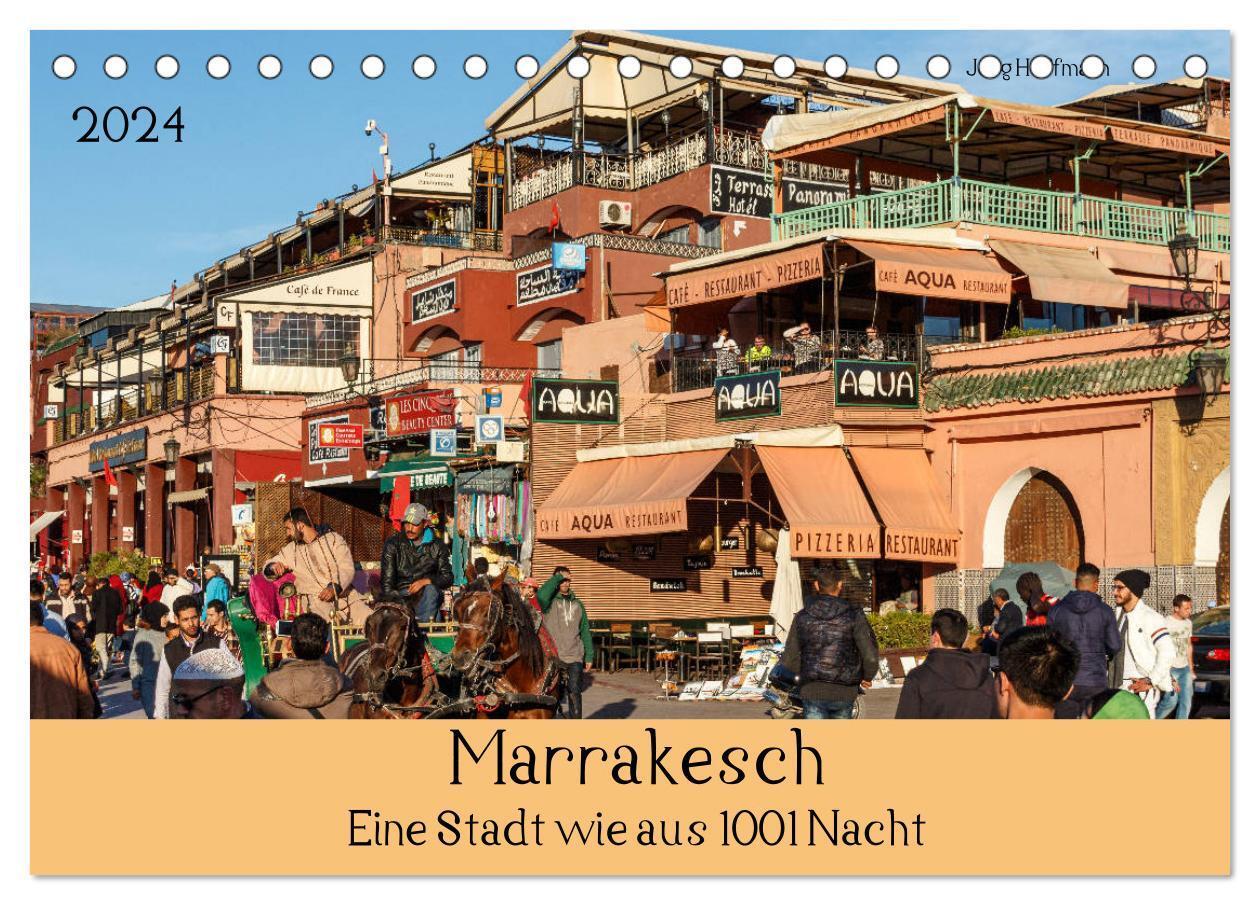 Cover: 9783675957138 | Marrakesch - Eine Stadt wie aus 1001 Nacht (Tischkalender 2024 DIN...