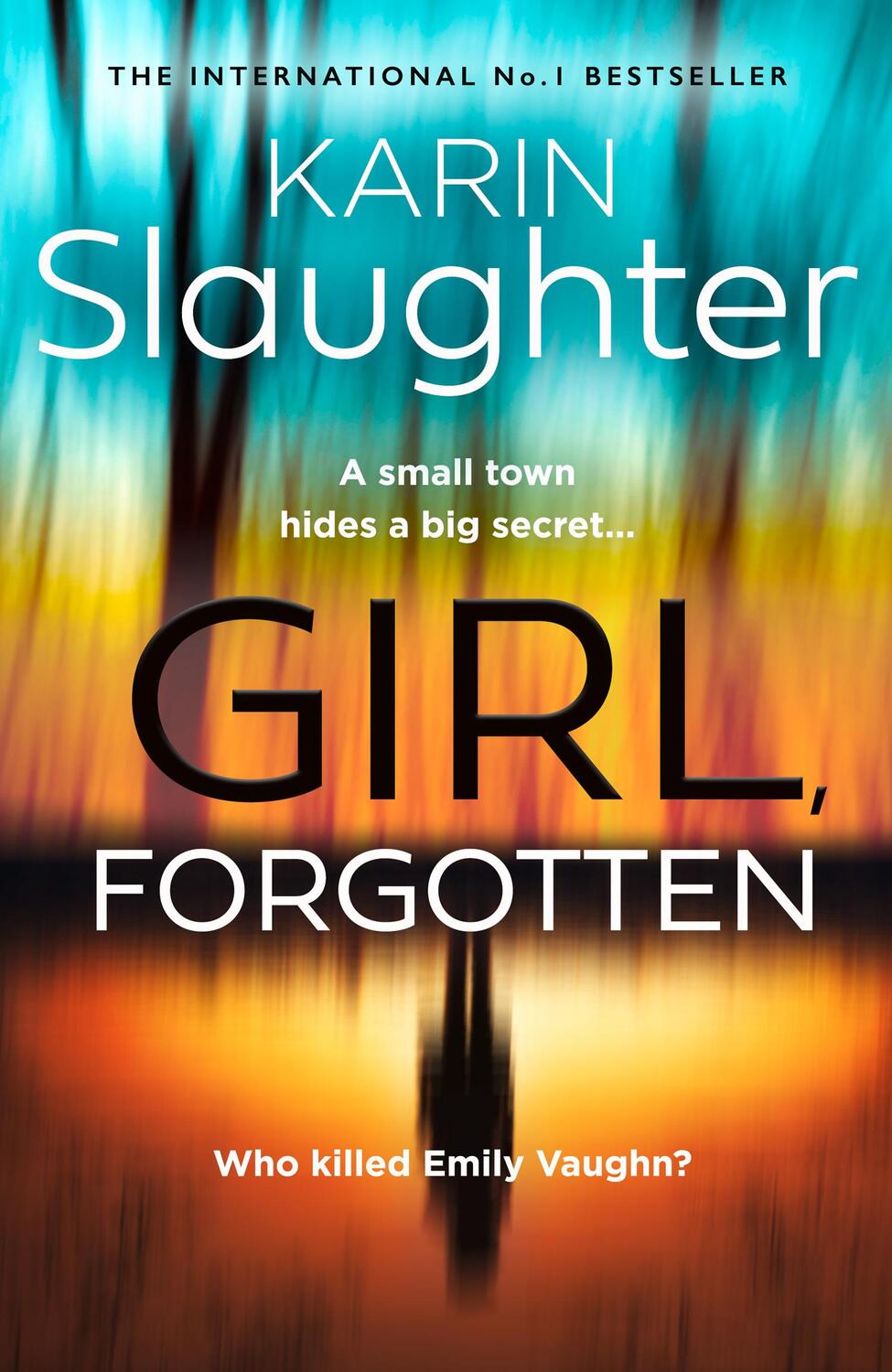Cover: 9780008303563 | Girl, Forgotten | Karin Slaughter | Buch | Gebunden | Englisch | 2022