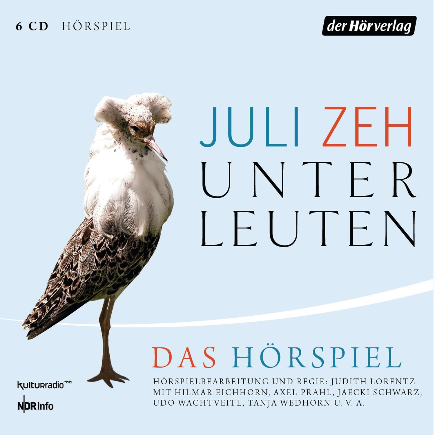 Cover: 9783844529807 | Unterleuten | Das Hörspiel | Juli Zeh | Audio-CD | 6 Audio-CDs | 2018