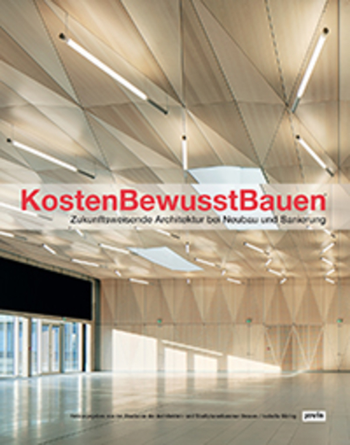 Cover: 9783868595215 | KostenBewusstBauen | Hessen (u. a.) | Taschenbuch | 2020 | Jovis