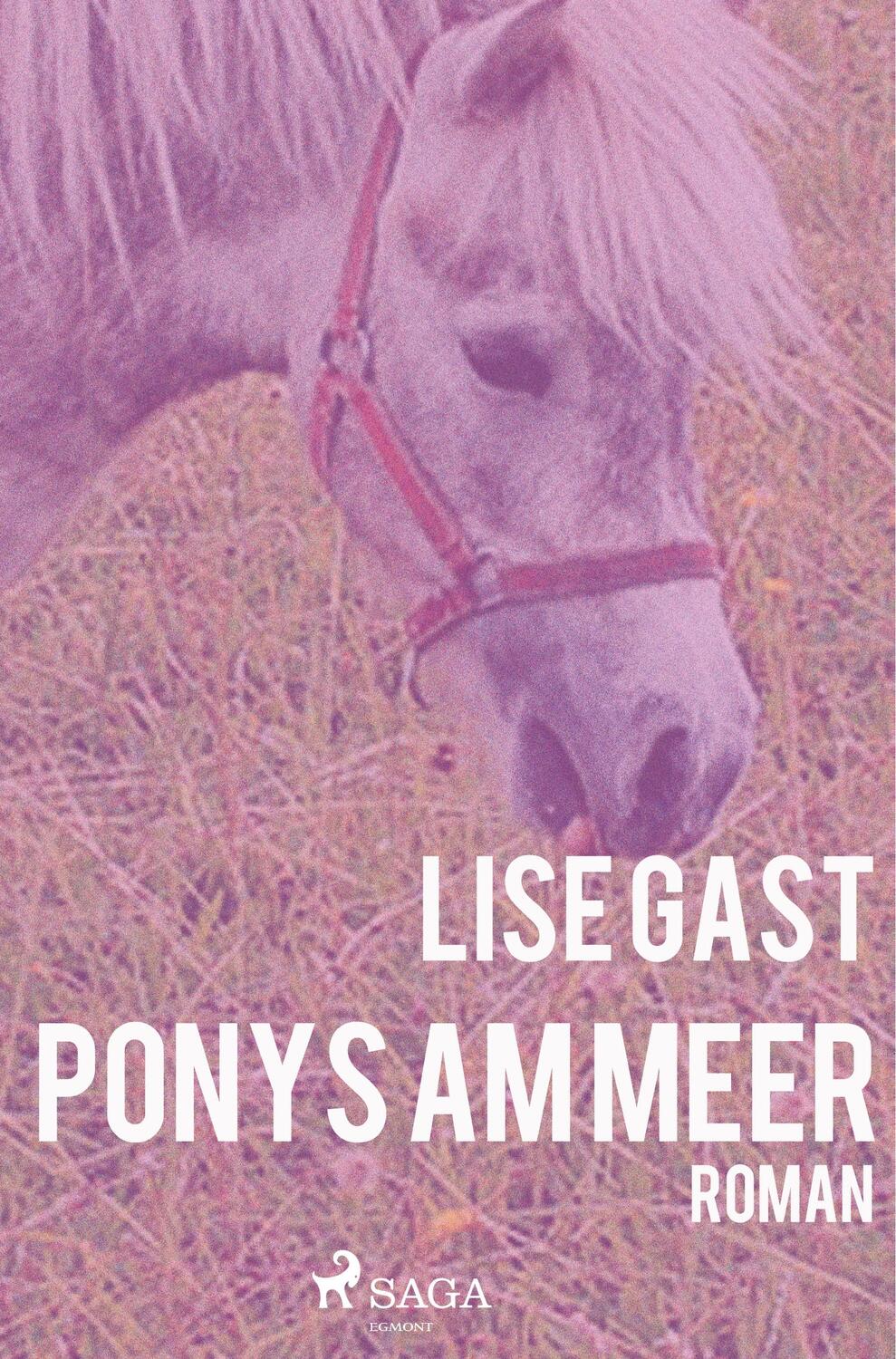 Cover: 9788726221930 | Ponys am Meer | Lise Gast | Taschenbuch | Paperback | 182 S. | Deutsch