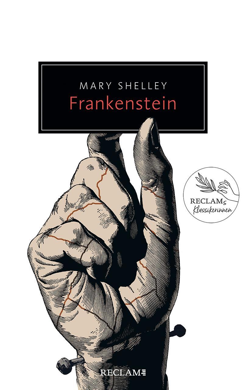 Cover: 9783150205167 | Frankenstein oder Der moderne Prometheus | Mary Shelley | Taschenbuch