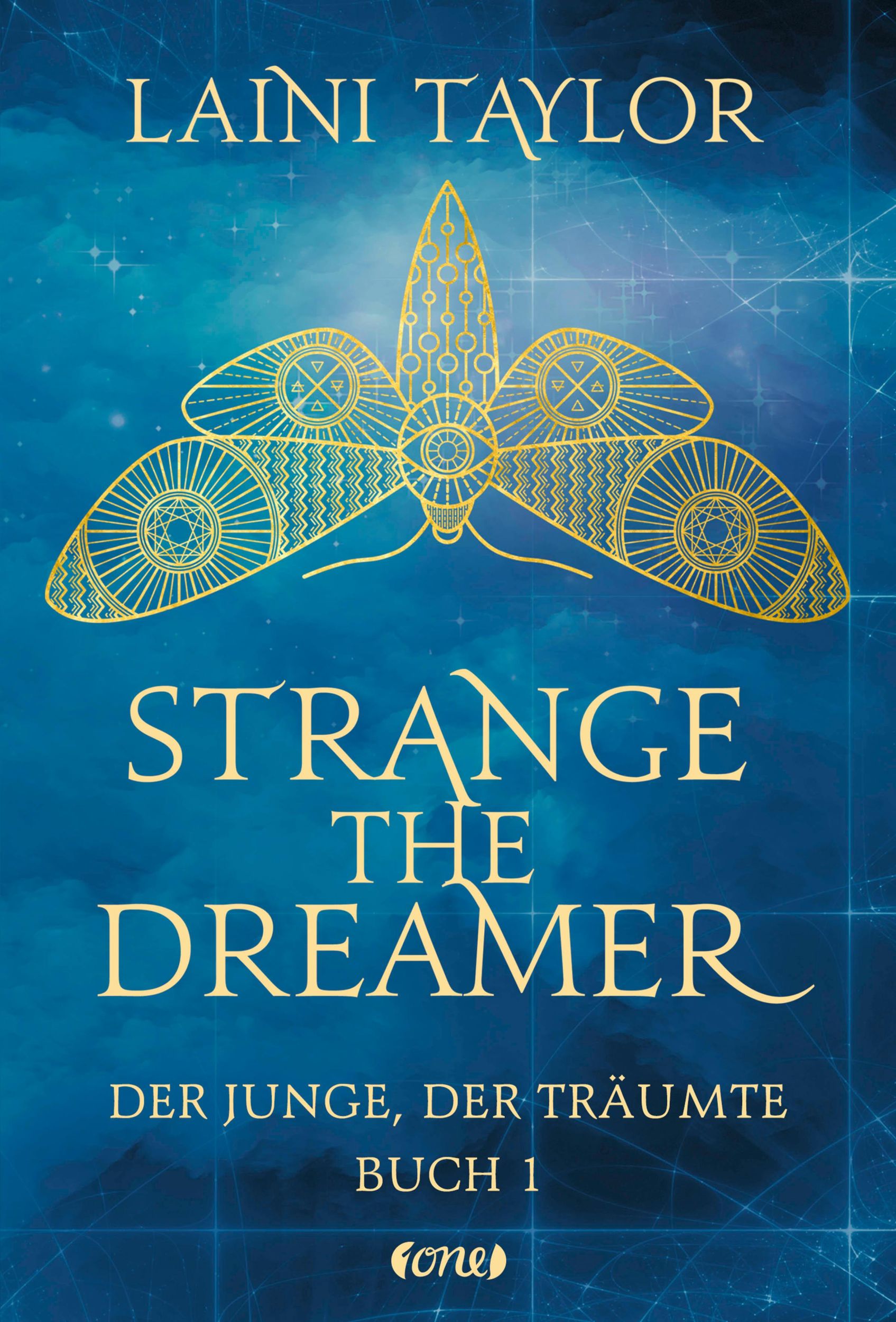 Cover: 9783846600856 | Strange the Dreamer - Der Junge, der träumte | Buch 1 | Laini Taylor